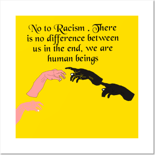 say : NO TO RACISM Posters and Art